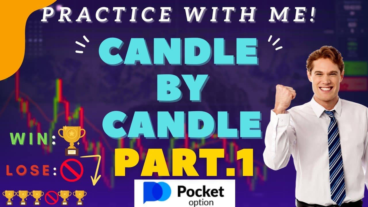 Candle by Candle Series 2: Part 1